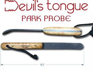 The Devil's Tongue Park Probe
