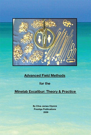 Advanced Field Methods for the Minelab Excalibur: Theory and Practice
